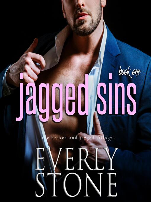 Title details for Jagged Sins by Everly Stone - Available